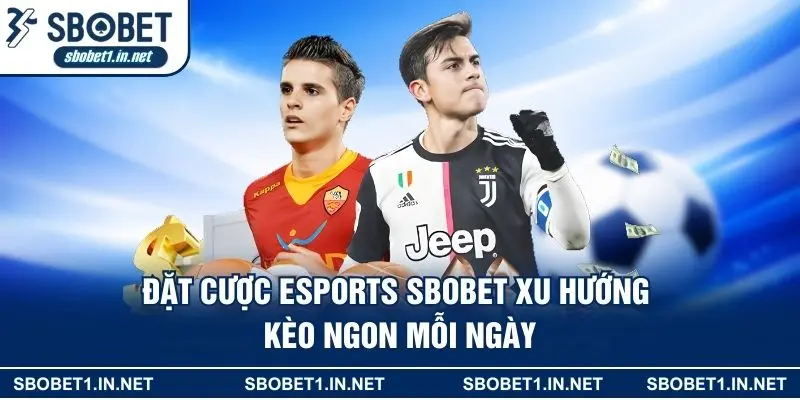 Đặt Cược Esports SBOBET