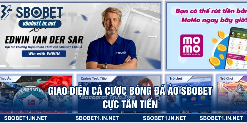 Giao diện cá cược bóng đá ảo Sbobet cực tân tiến