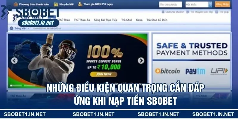 Những điều kiện quan trọng cần đáp ứng khi nạp tiền Sbobet